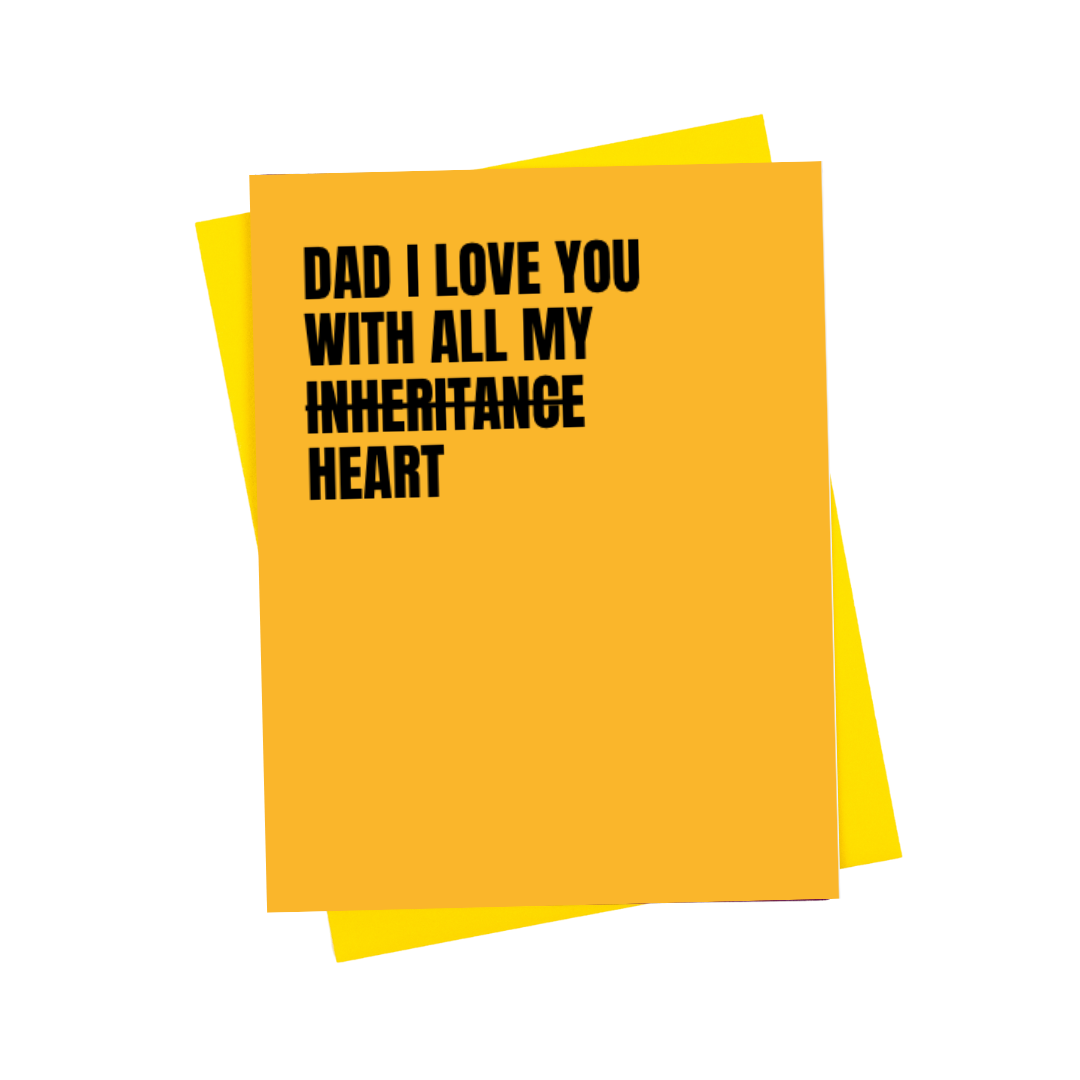 With All of My Inheritance