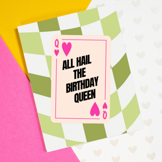 Birthday Queen